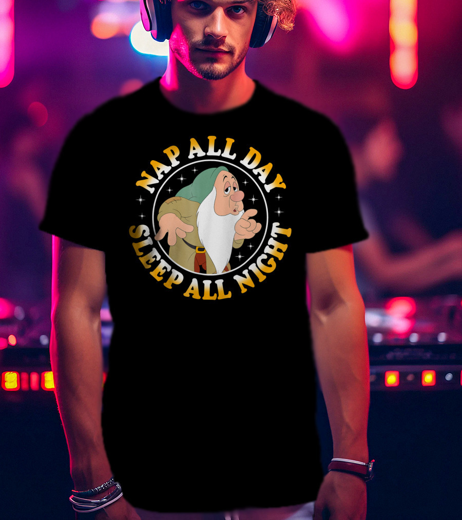 Nap All Day Sleep All Night Disney Snow White Dwarf Sleepy T-Shirt