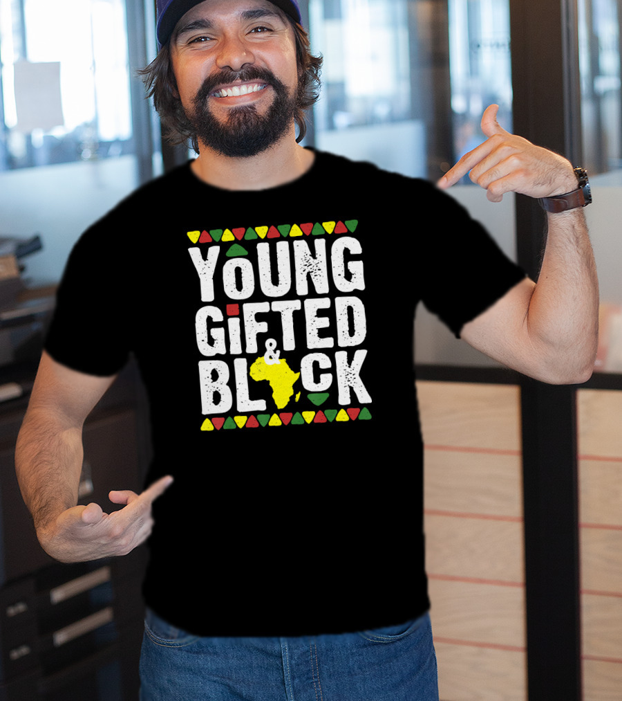 Young Gifted And Black African Pride History T-Shirt