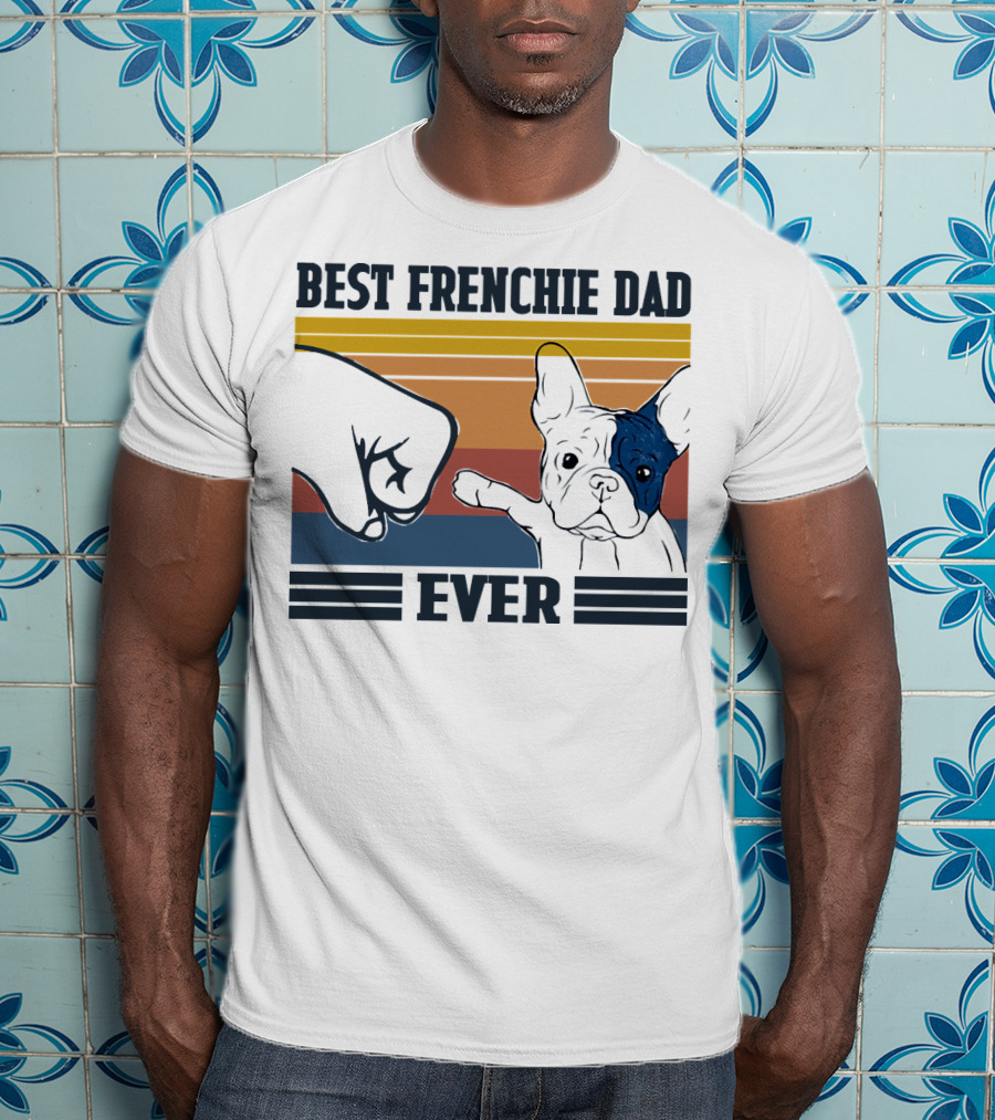 Best Frenchie Dad Ever Fist Bump Retro Stripes Dog Punch Paw Puppy T-Shirt