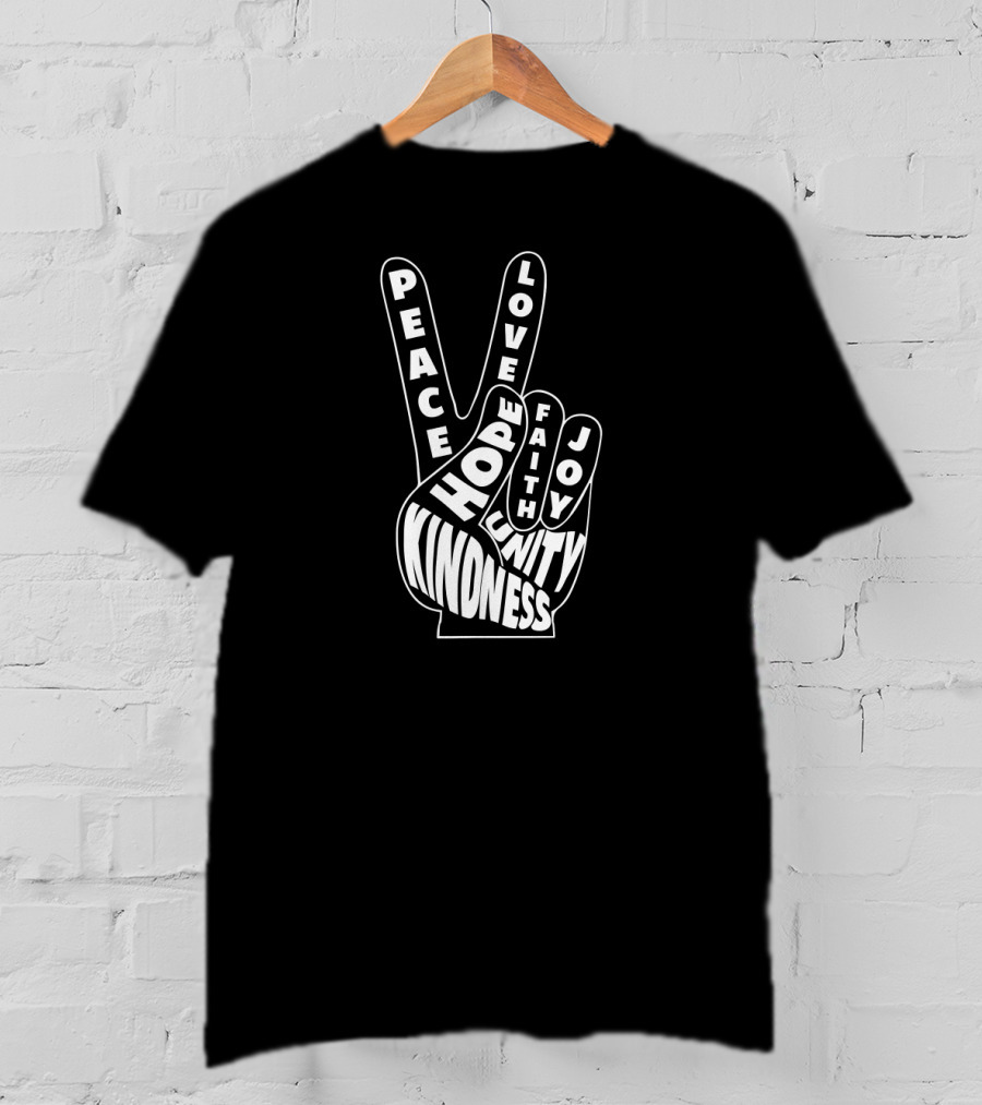 Peace Love Kindness Hope Faith Joy Unity 60s Hand Sign T-Shirt