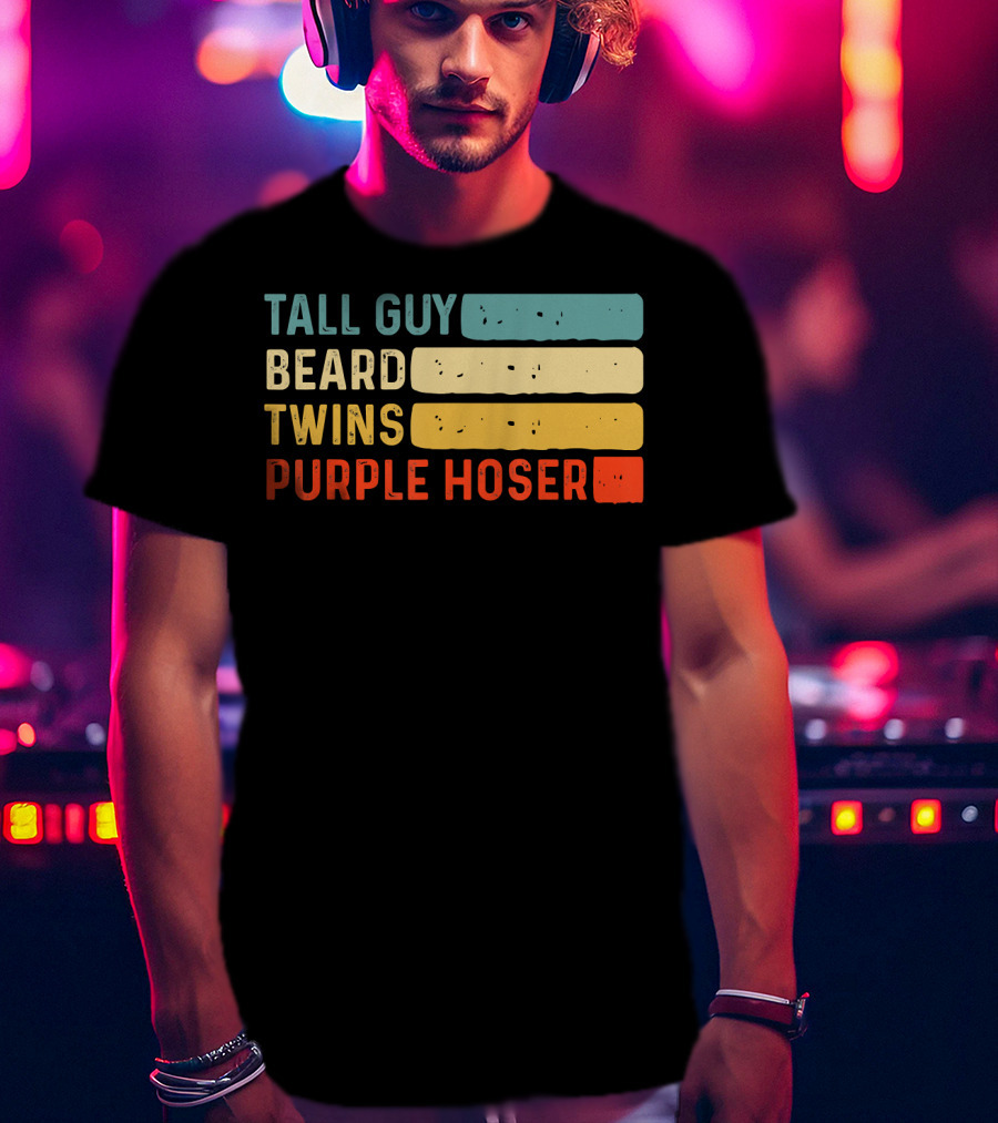 Tall Guy Beard Twins Purple Hoser Tee Fans T-Shirt