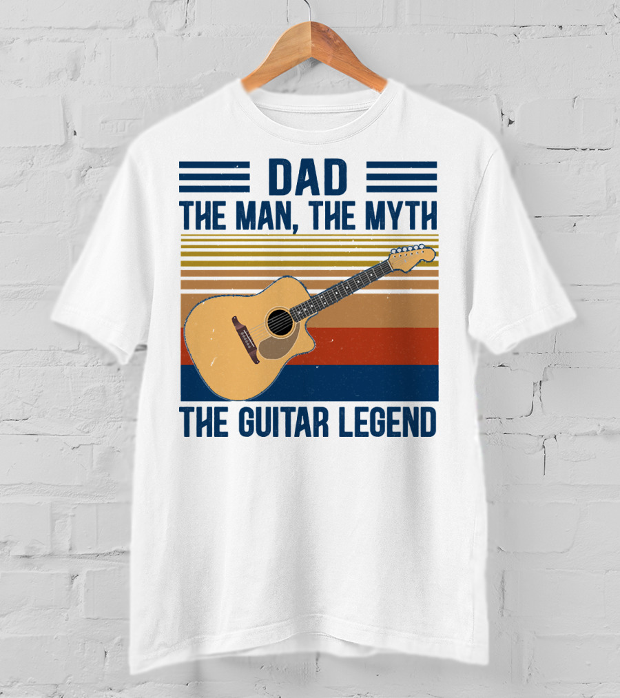 Dad The Man The Myth The Guitar Legend T-Shirt