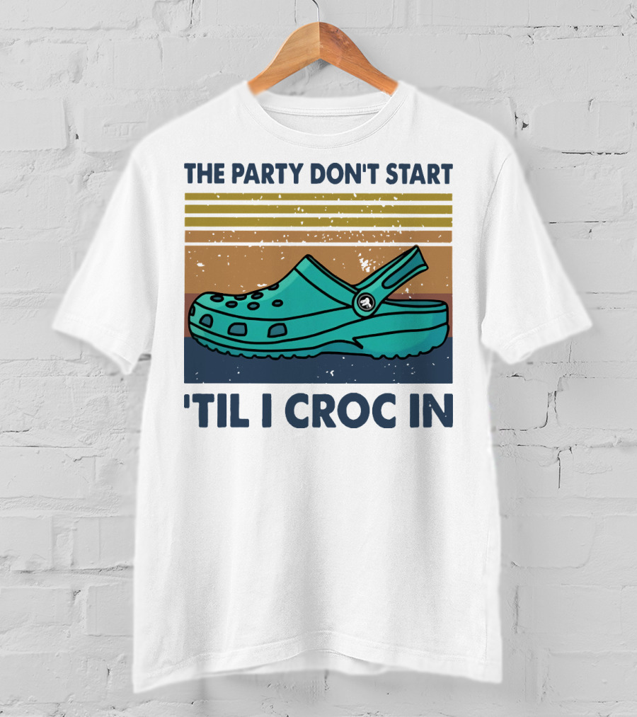 The Party Don't Start 'Til I Croc In Retro Stripes Crocs T-Shirt