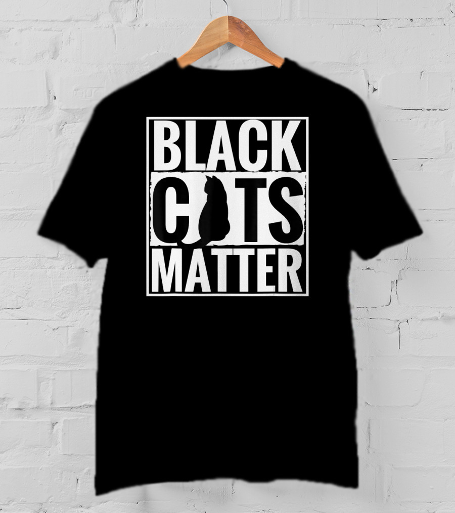 Black Cats Matter Parody Cat Lovers T-Shirt