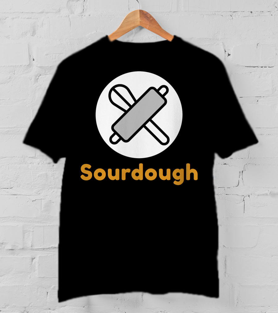 Sourdough Bread Rolling Pin T-Shirt