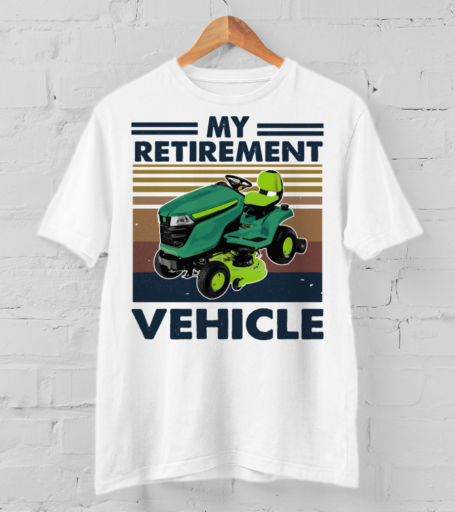 My Retirement Vehicle Lawn Mower Retro T-Shirt