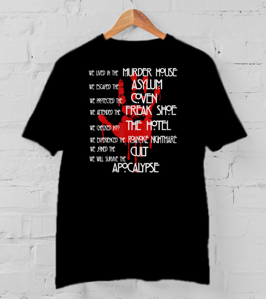 American Horror Story Murder House Asylum Coven Freak Show Hotel Roanoke Cult Apocalypse T-Shirt