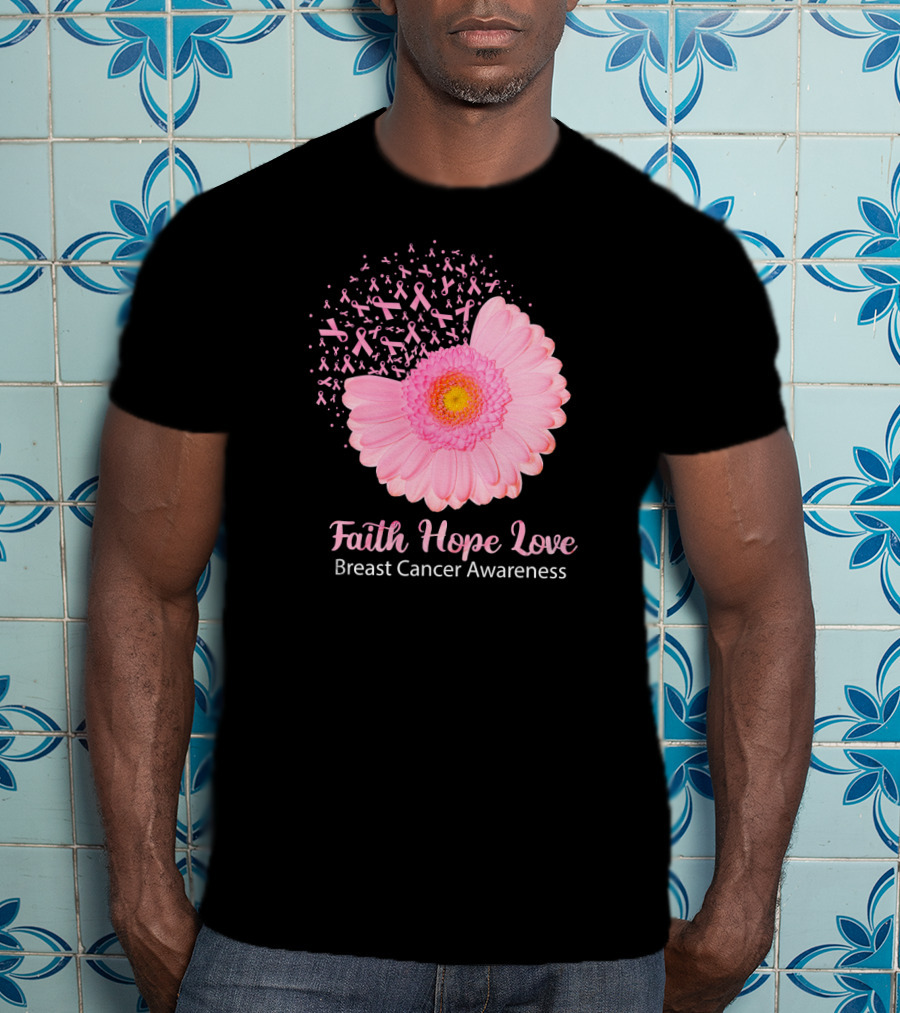 Faith Hope Love Pink Ribbon Florals Breast Cancer Awareness T-Shirt
