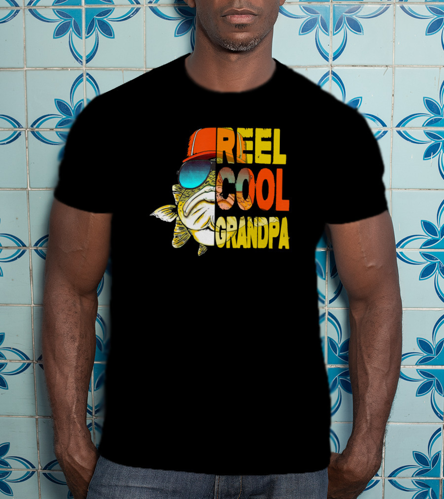 Father's Day Reel Cool Grandpa Fishing T-Shirt