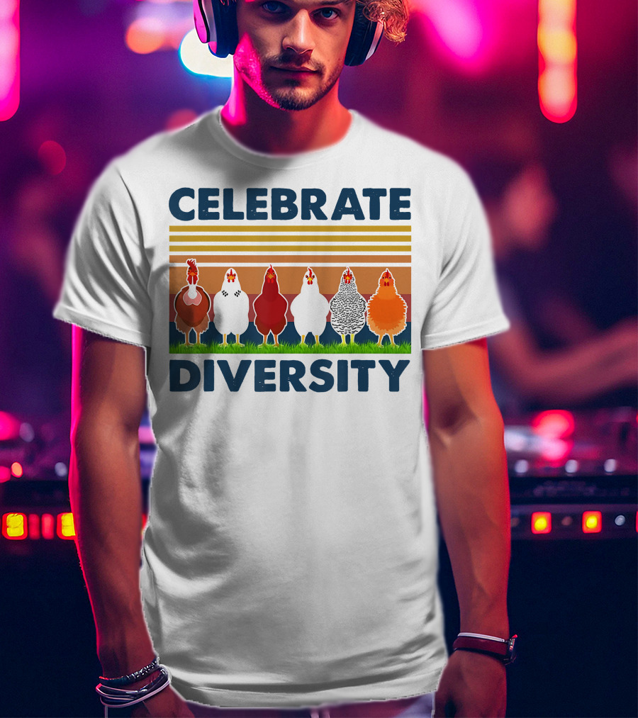 Celebrate Diversity With Chickens In Colorful Display T-Shirt