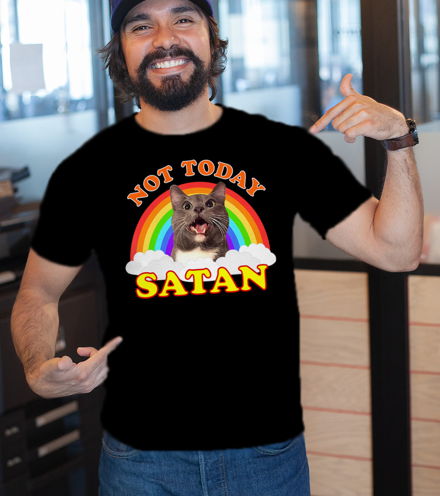 Not Today Satan Cat Rainbow Cloud Funny T-Shirt