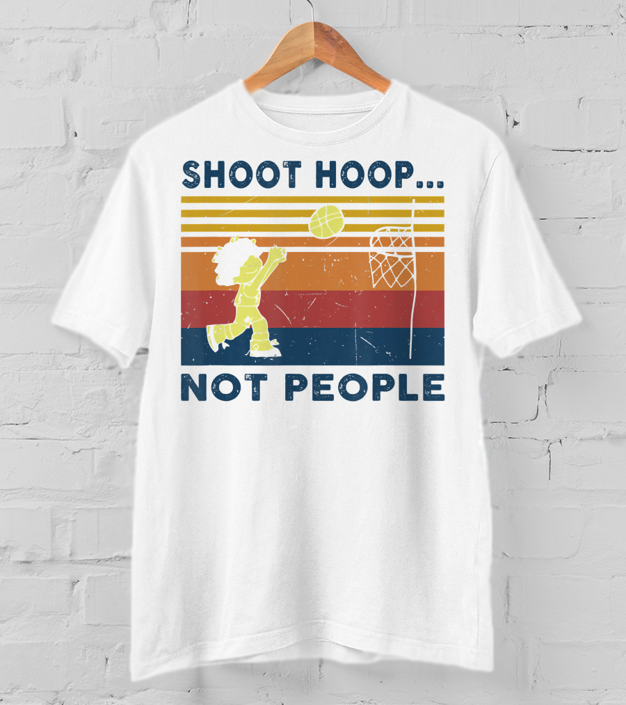 Shoot Hoop Not People Retro Basketball Stripes T-Shirt