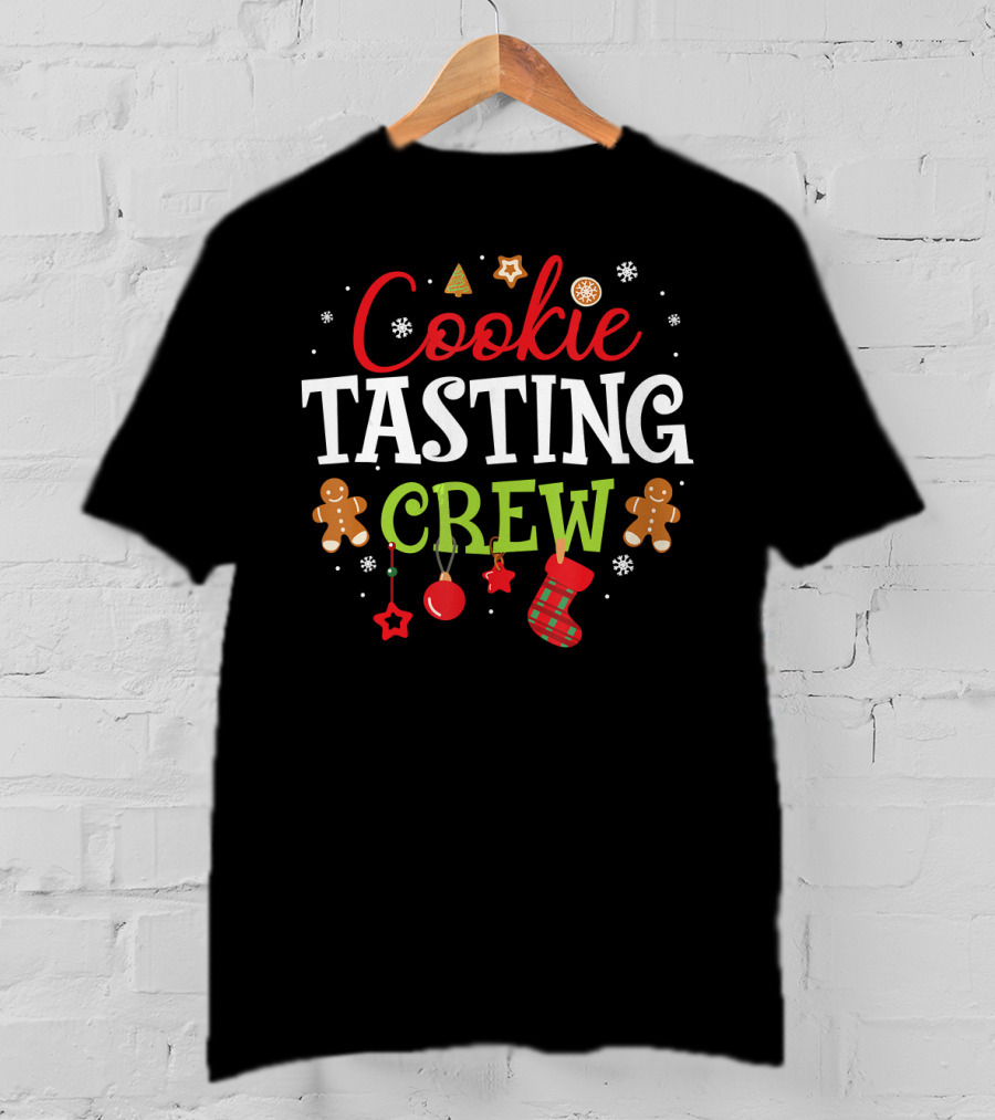 Cookie Tasting Crew Gingerbread Ornament Snowflakes Christmas Baking T-Shirt