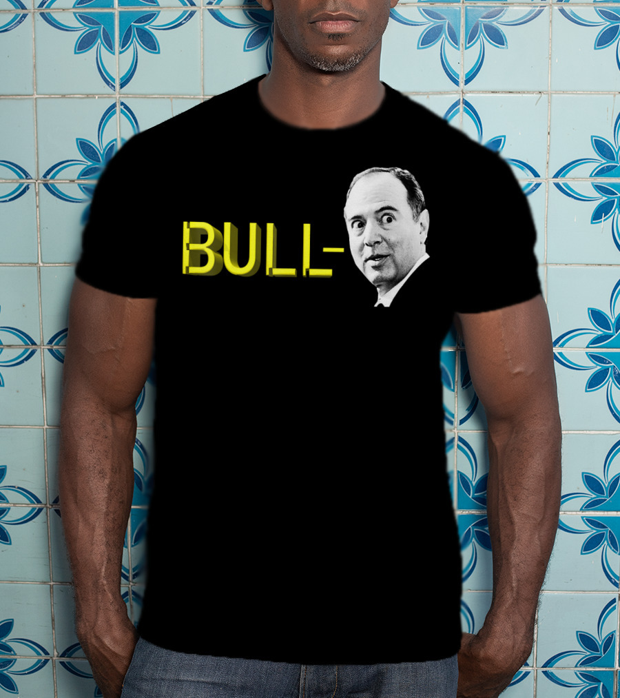 Bull Schiff Political Humor T-Shirt