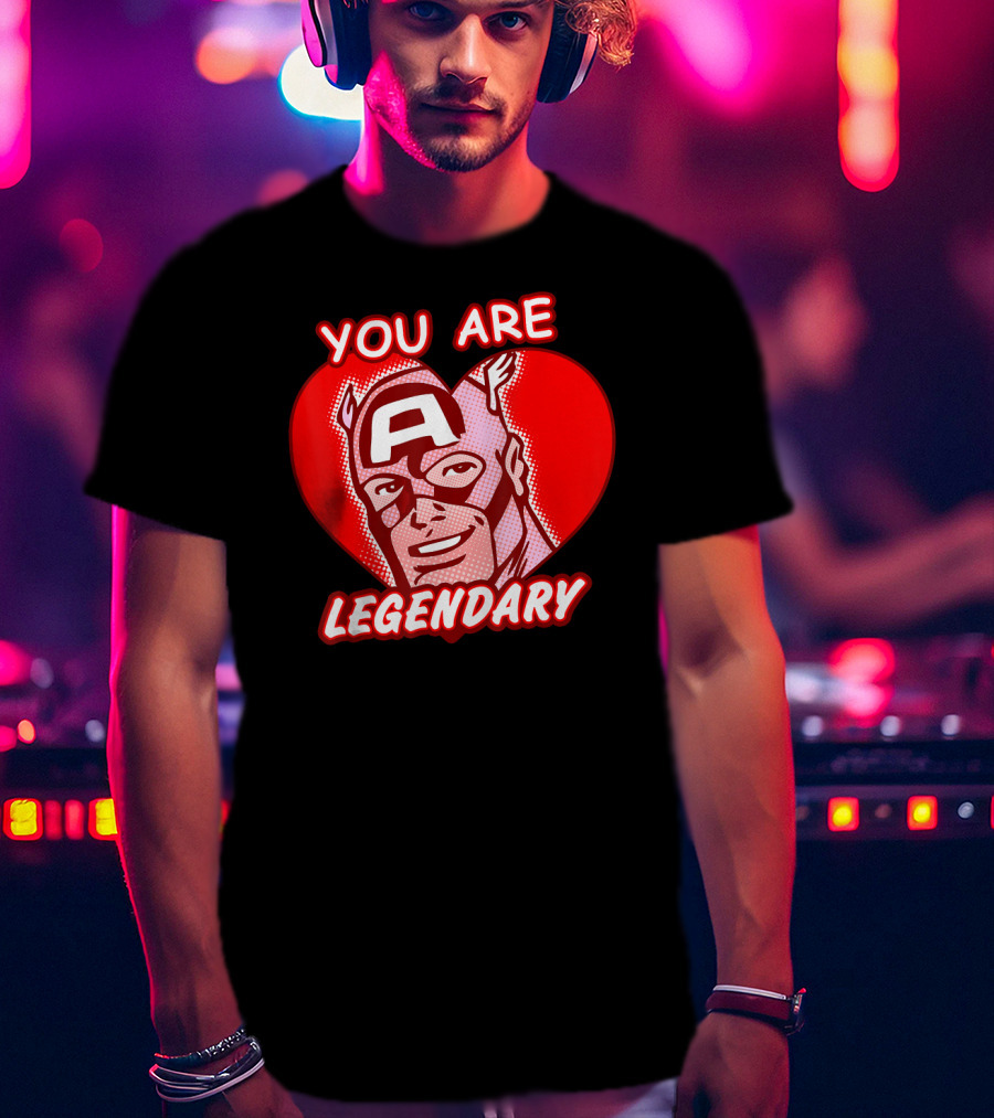 Marvel Valentine's Day Captain America You Are Legendary Avengers T-Shirt