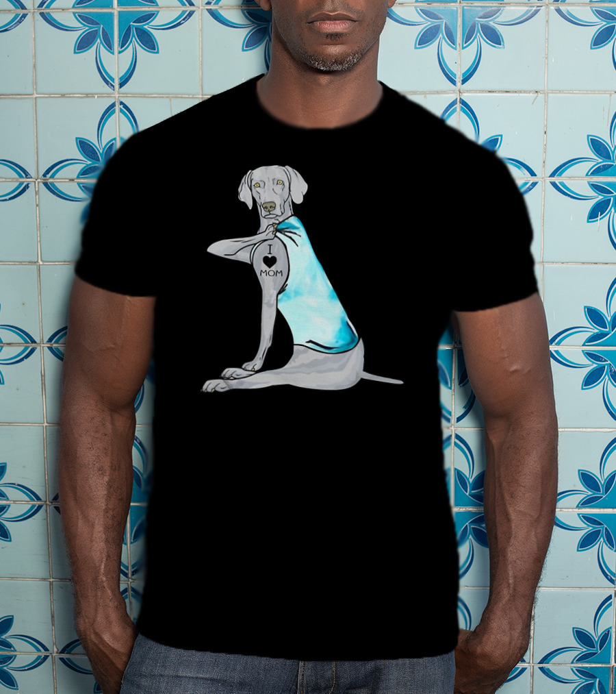 I Love Mom Weimaraner Dog Tattoo Humor T-Shirt