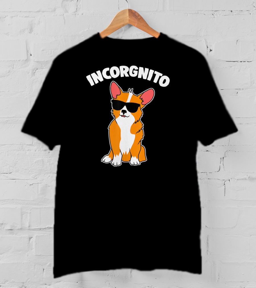 Incorgnito Funny Corgi Sunglasses Pup T-Shirt