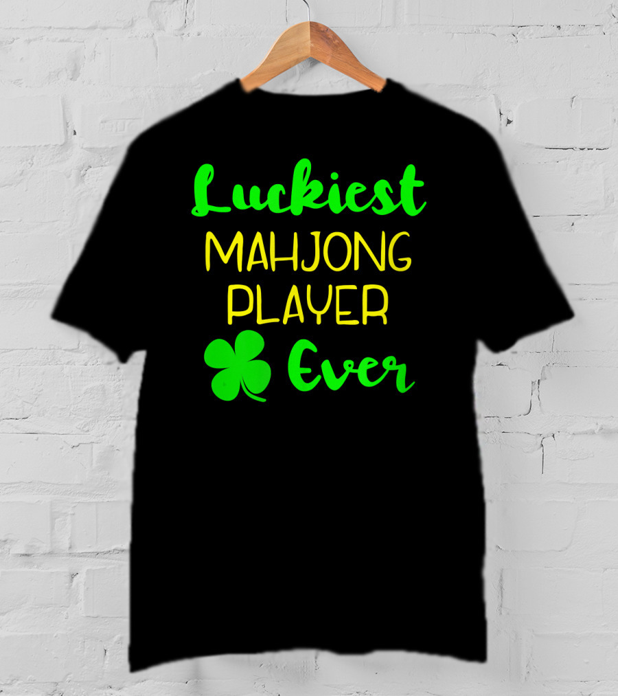 Luckiest Mahjong Player Ever St Patrick's Day Irish Clover T-Shirt
