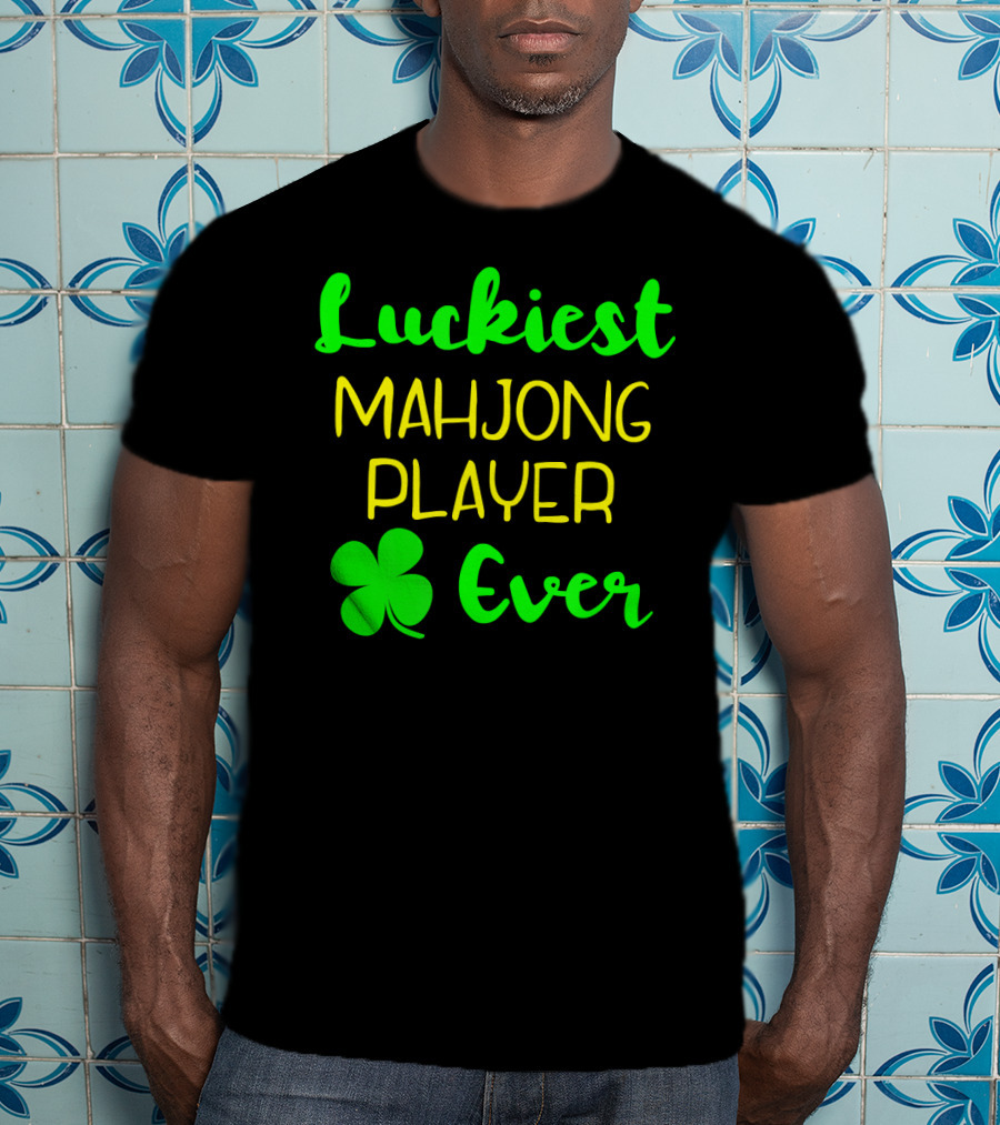 Luckiest Mahjong Player Ever St Patrick's Day Irish Clover T-Shirt