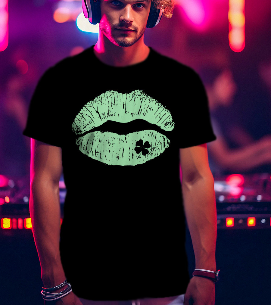 Lips Irish Kiss Clover St Patricks Day Green Shamrock T-Shirt