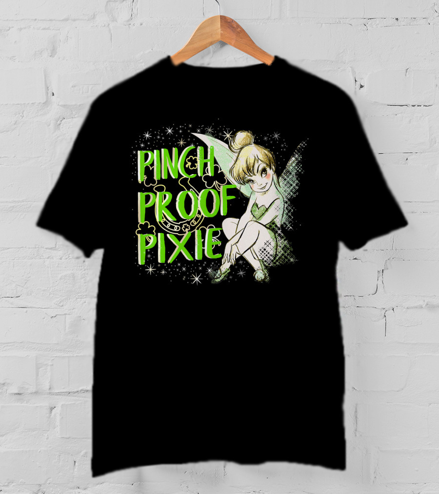 Pinch Proof Pixie Tinker Bell St. Patrick's Day Disney Peter Pan T-Shirt