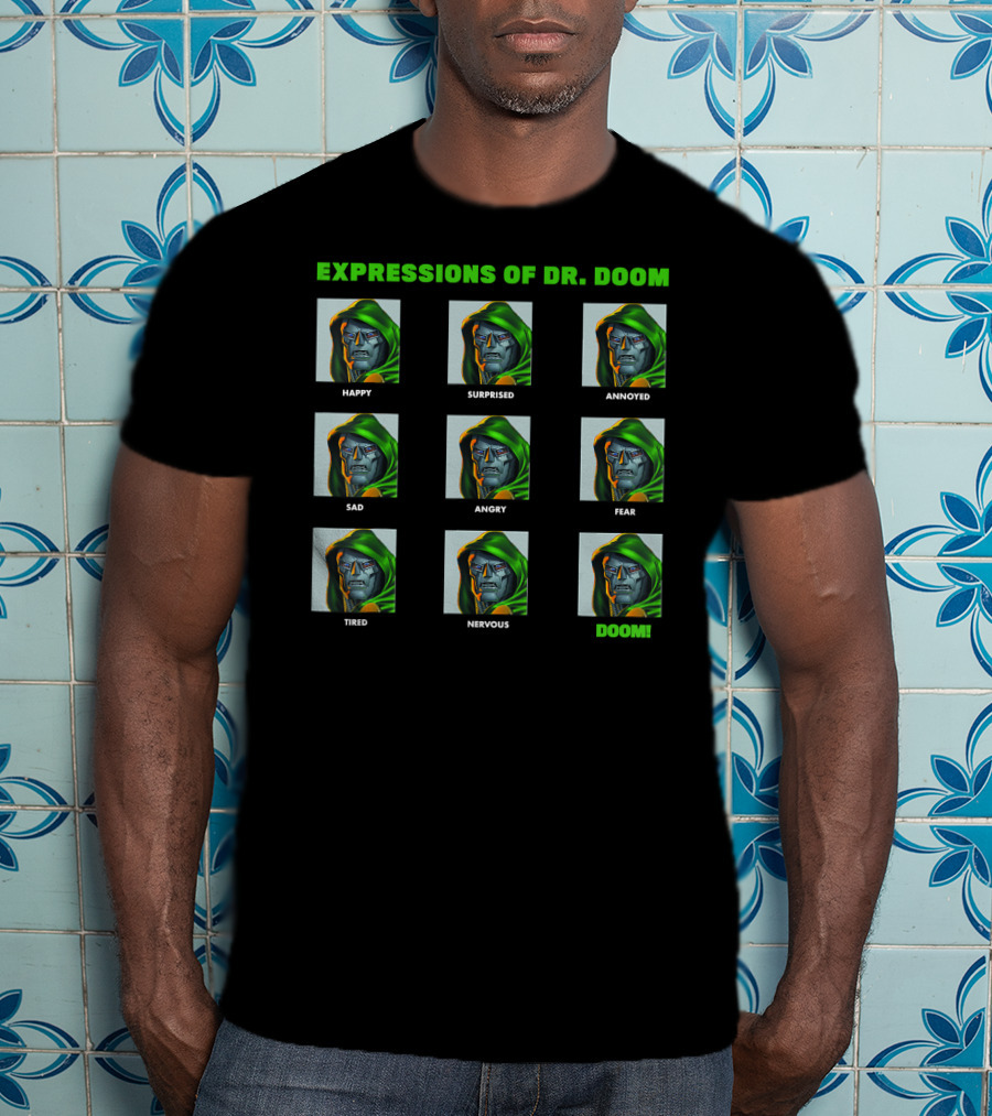 Expressions Of Dr. Doom Happy Surprised Annoyed Sad Angry Fear Tired Nervous Doom Panels T-Shirt