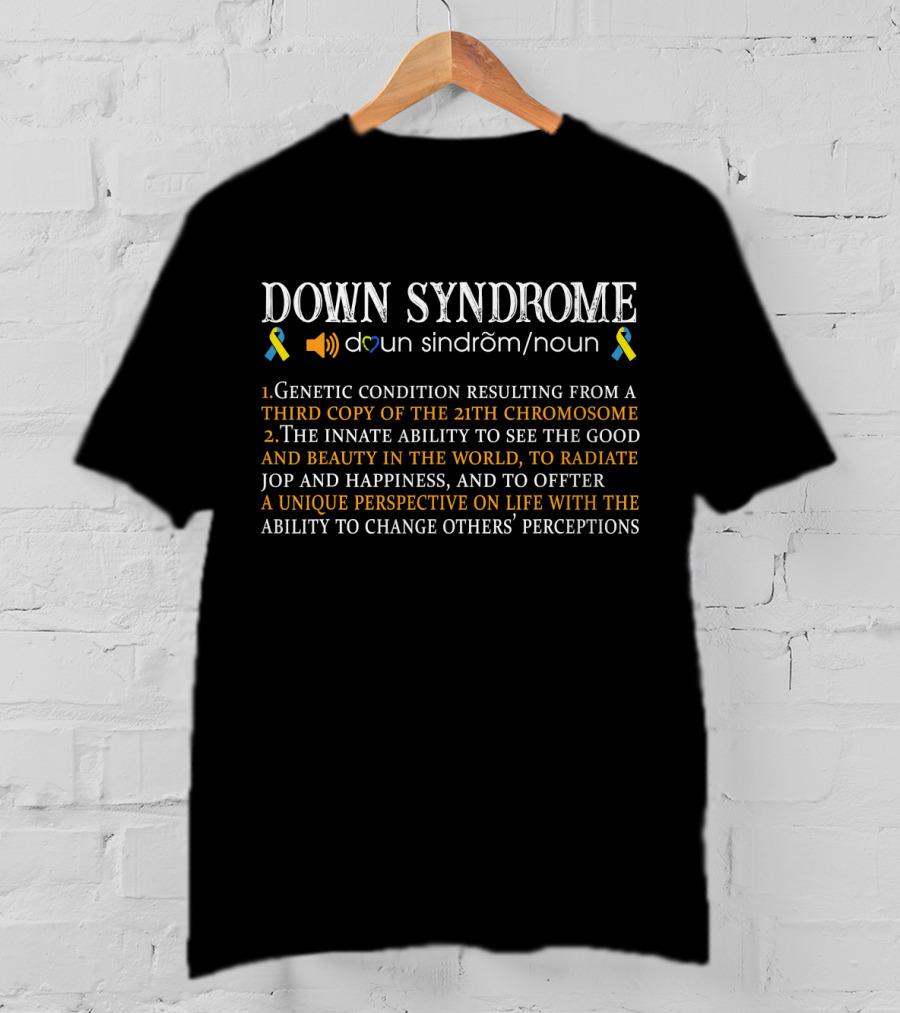 Down Syndrome Definition Genetic Condition 21st Chromosome Awareness T-Shirt