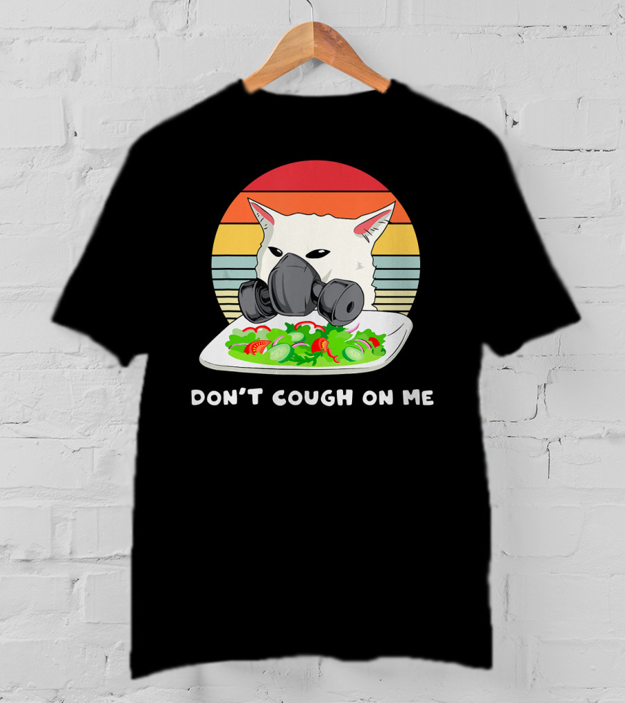 Don't Cough On Me Masked Cat Meme Plate Of Salad Retro Stripes T-Shirt