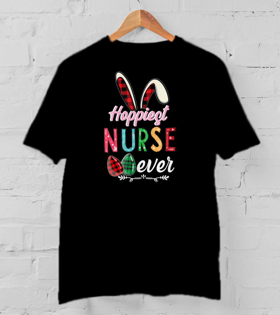 Hoppiest Nurse Ever Easter Pascha Christian Bunny Ears Plaid Eggs T-Shirt