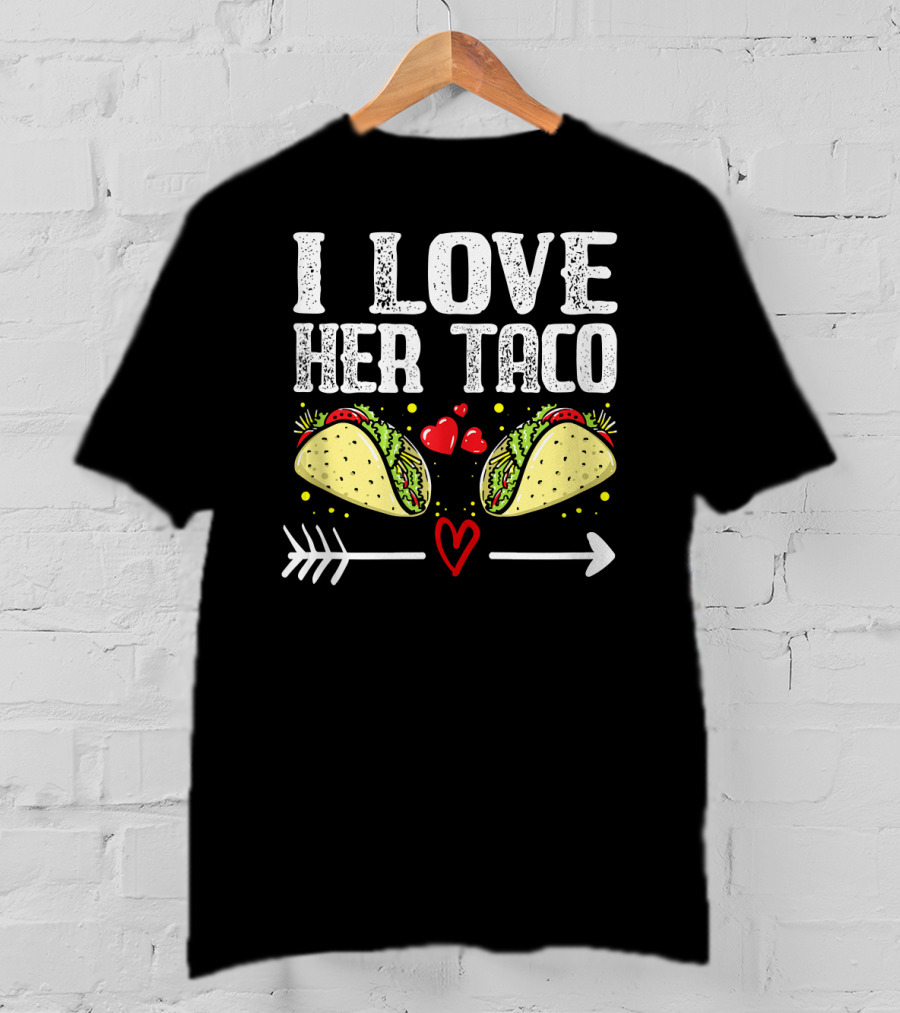 Mens Mexican Couple Cinco De Mayo I Love Her Taco T-Shirt
