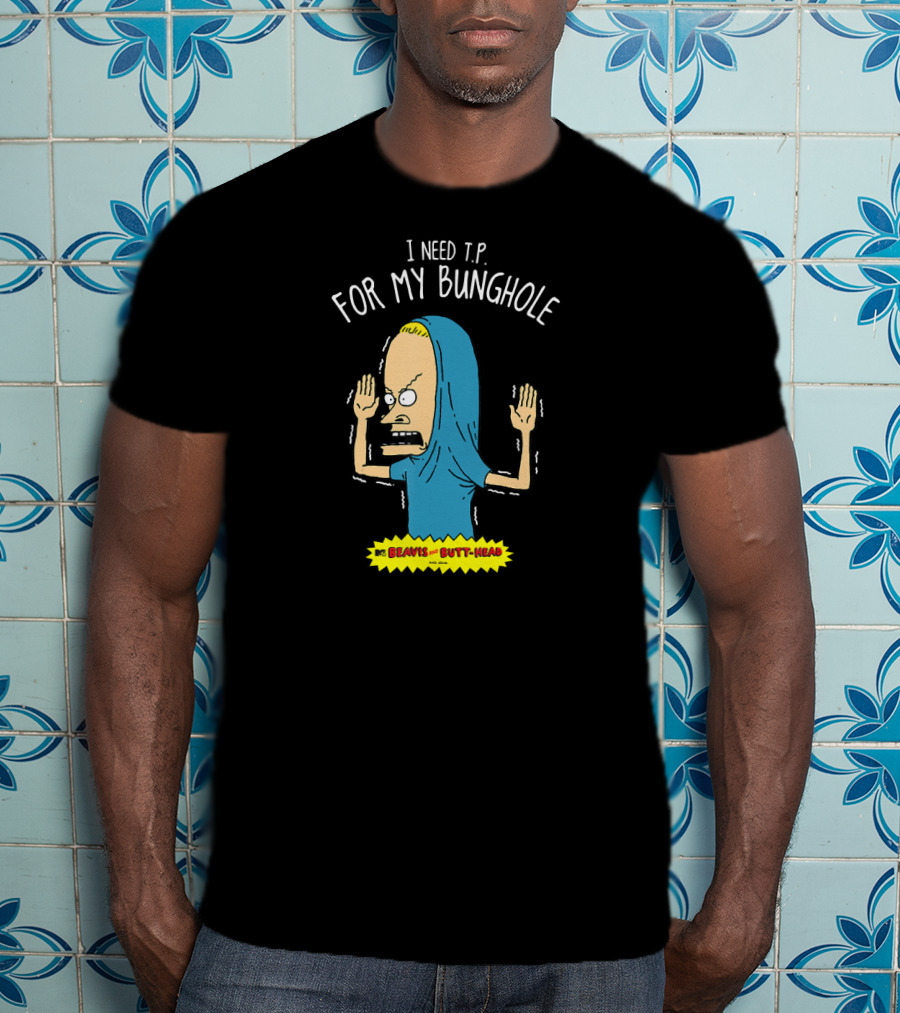 Beavis And Butt-Head I Need T.P. For My Bunghole T-Shirt