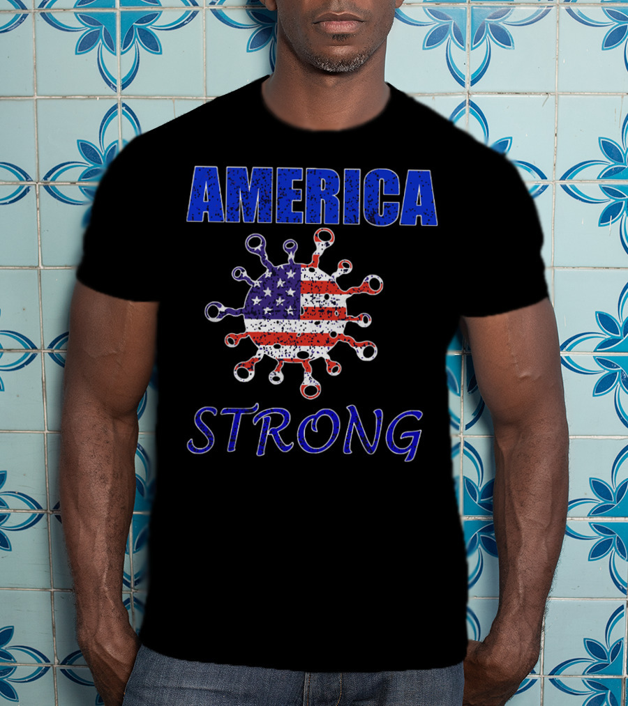 AMERICA STRONG Virus Flag Resilience T-Shirt
