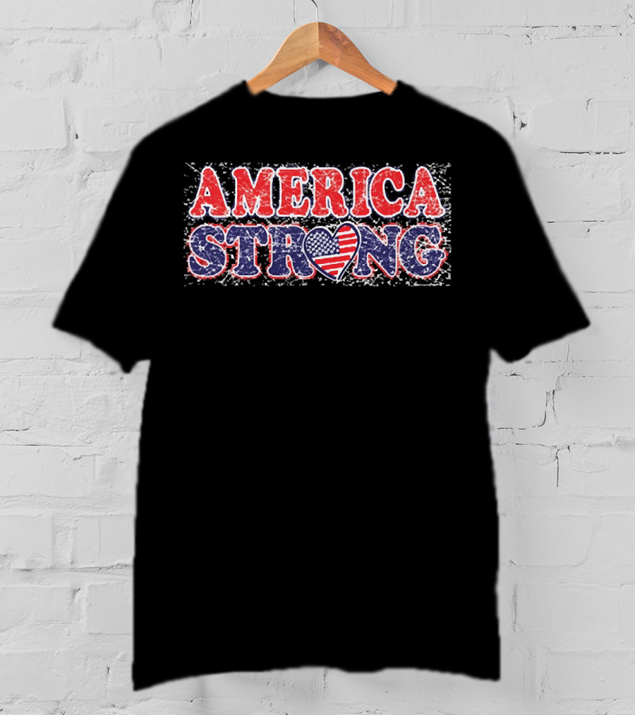AMERICA STRONG USA Heart Flag Bold Patriotic T-Shirt