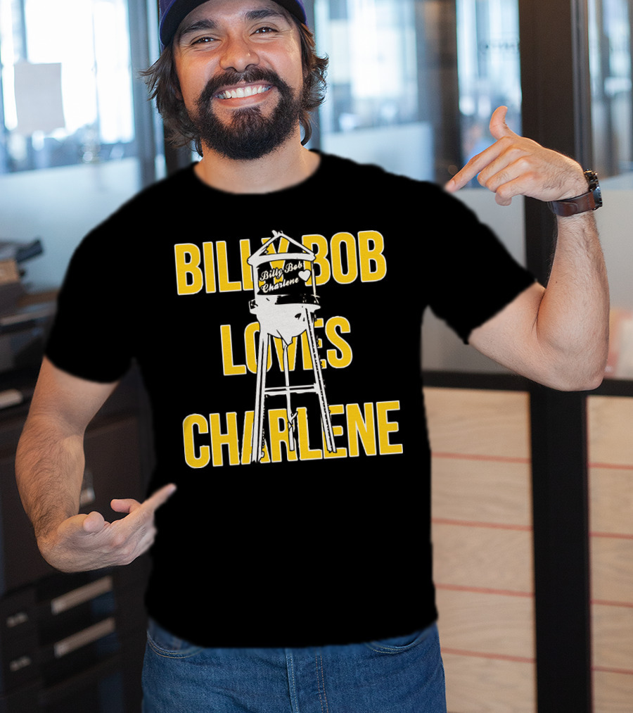 Billy Bob Charlene Water Tower Love T-Shirt
