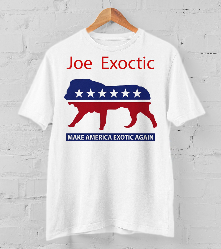 Joe Exotic Make America Exotic Again Patriotic Mascot T-Shirt