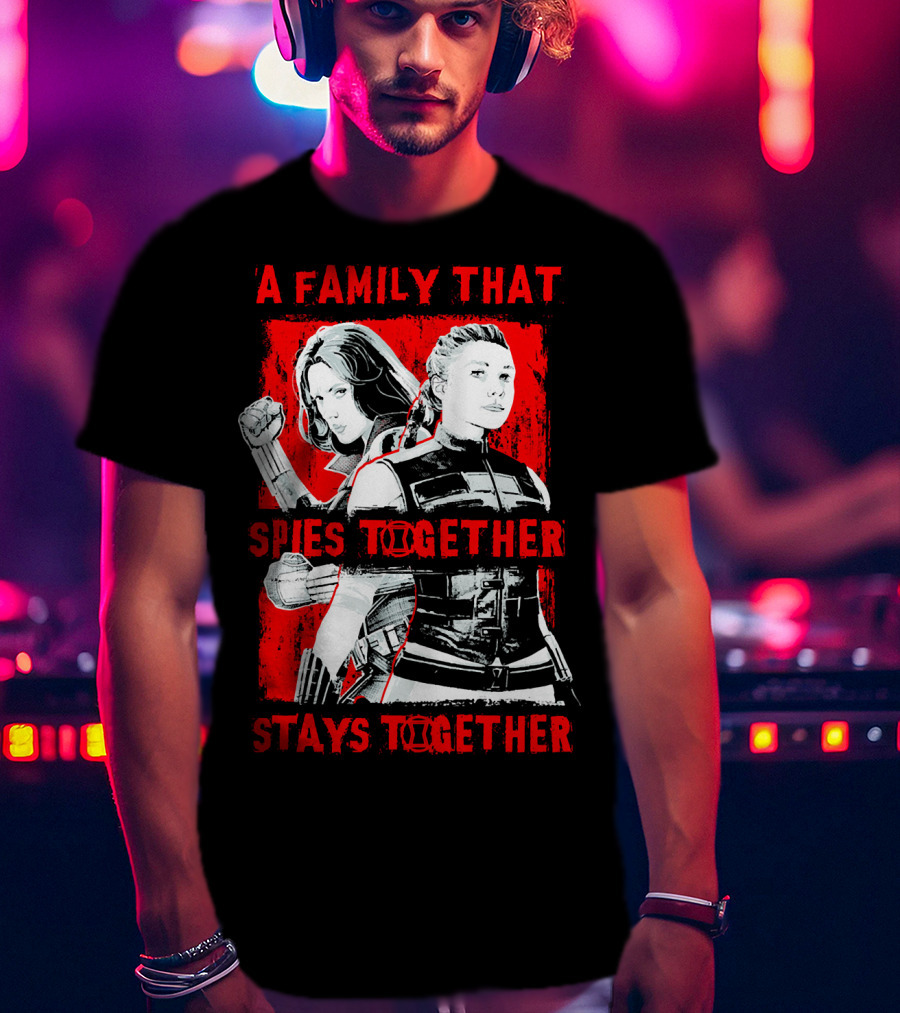 Marvel A Family That Spies Together Stays Together Black Widow Natasha Romanoff Yelena Belova T-Shirt