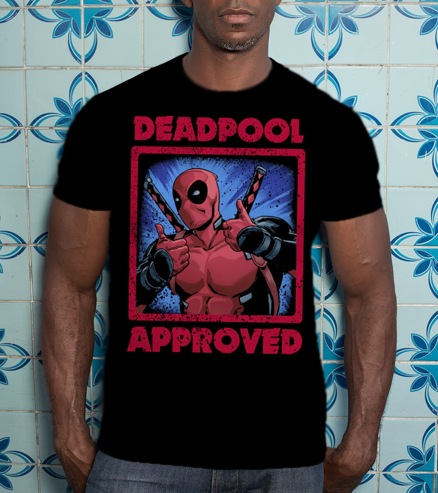 DEADPOOL APPROVED T-Shirt