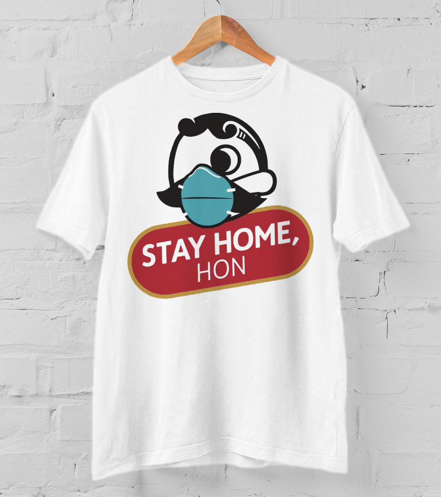 Stay Home Hon Rosie The Riveter Mask T-Shirt