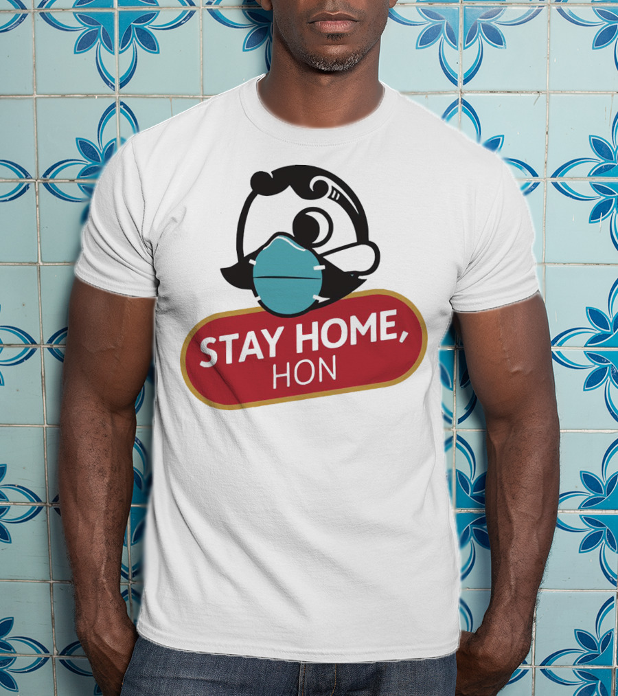Stay Home Hon Rosie The Riveter Mask T-Shirt