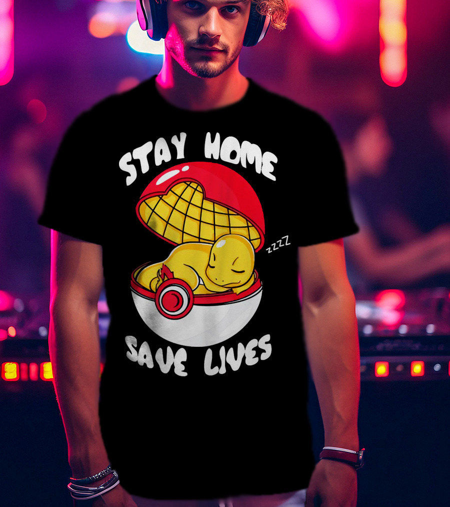 Stay Home Save Lives Charmander Pokemon Ladies Pokeball Zzzz T-Shirt