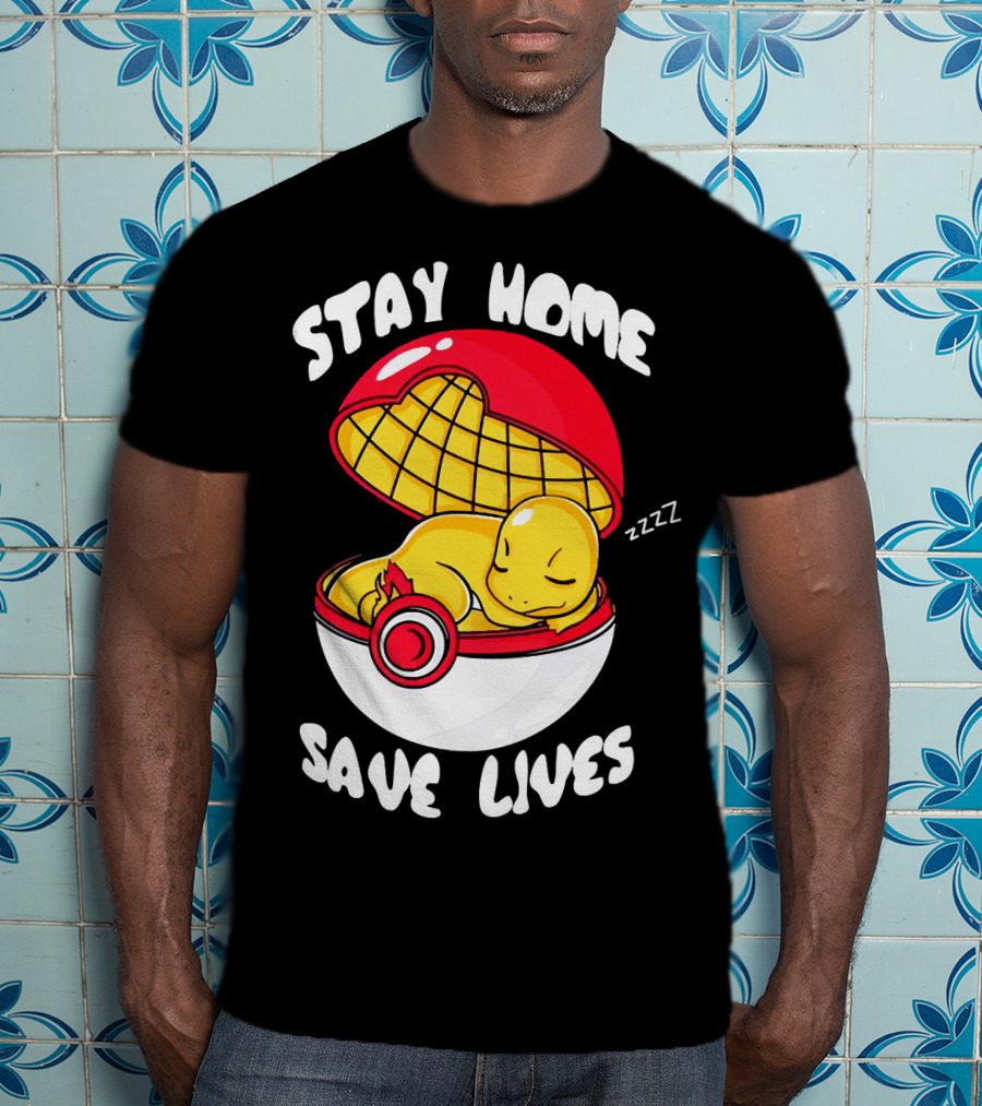 Stay Home Save Lives Charmander Pokemon Ladies Pokeball Zzzz T-Shirt