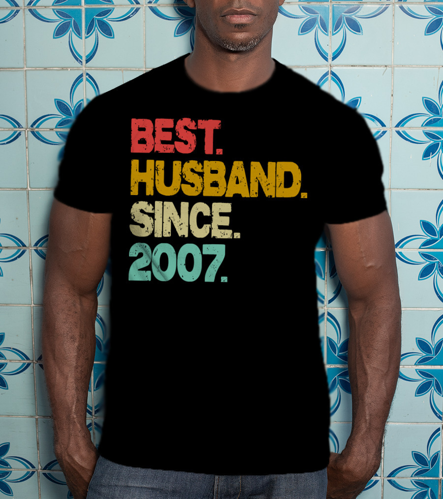 Best Husband Since 2007 T-Shirt