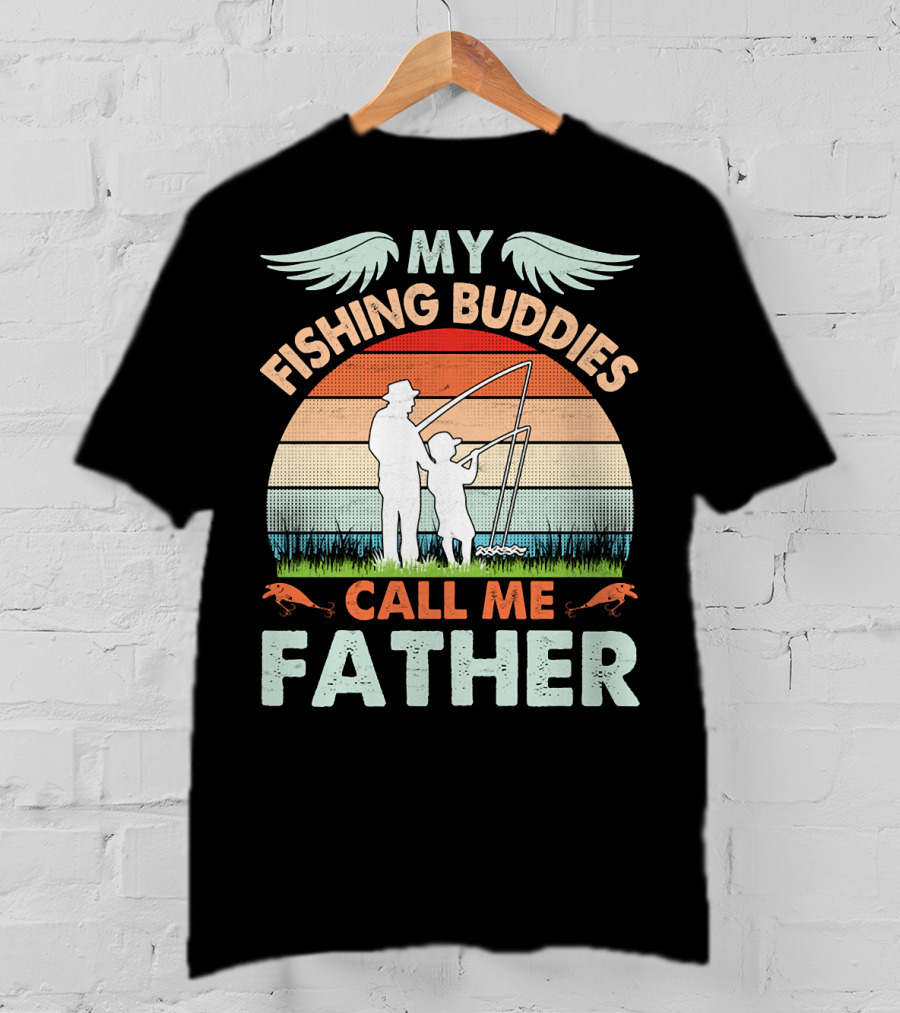 My Fishing Buddies Call Me Father Retro Sunset T-Shirt
