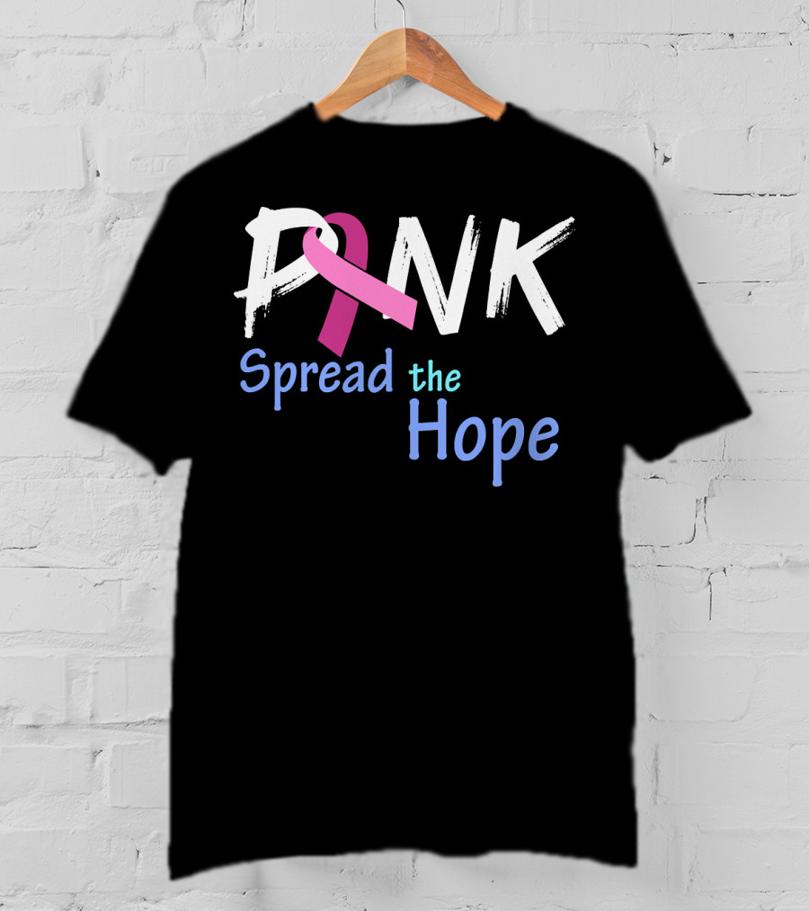 Pink Ribbon Spread The Hope Breast Cancer Awareness Support T-Shirt