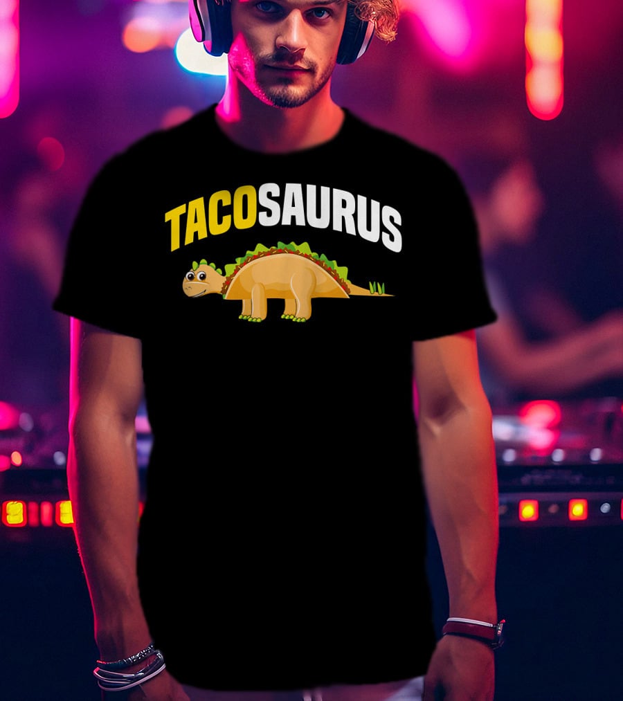 Tacosaurus Funny Dino Taco Lovers Cinco De Mayo T-Shirt