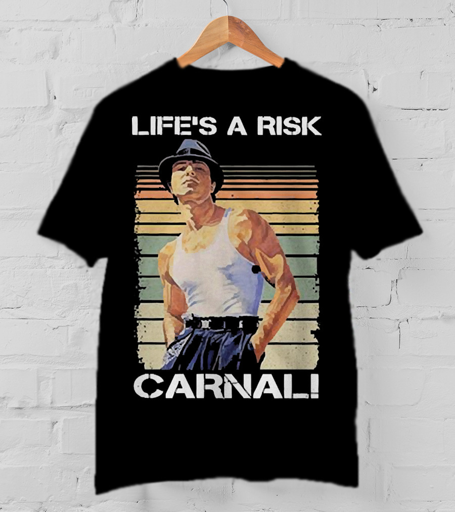 Life’s A Risk Carnal Vintage T-Shirt