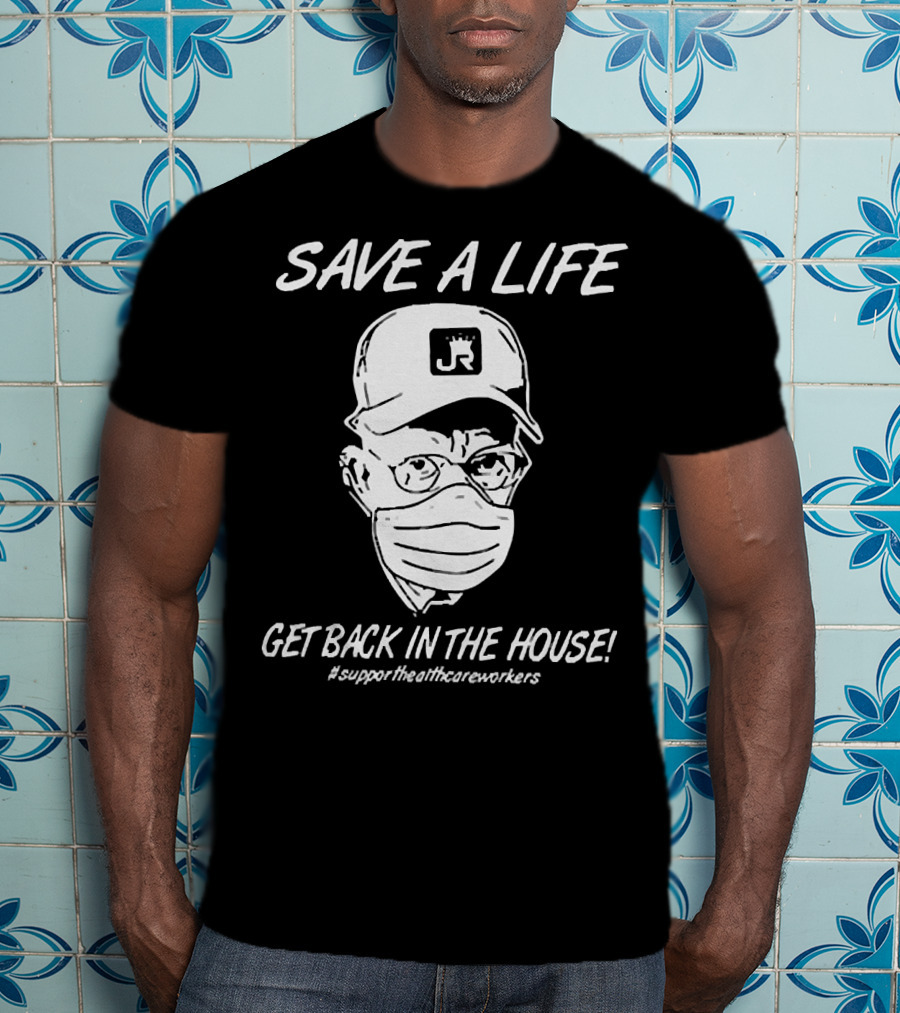 Save A Life Get Back In The House #supporthealthcareworkers Masked Cap Drawing T-Shirt