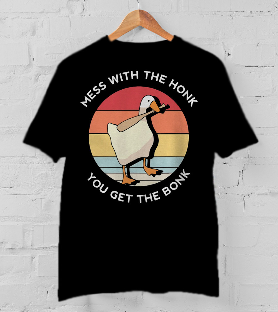 Mess With The Honk You Get The Bonk Goose Retro Vintage Goose With Bat T-Shirt