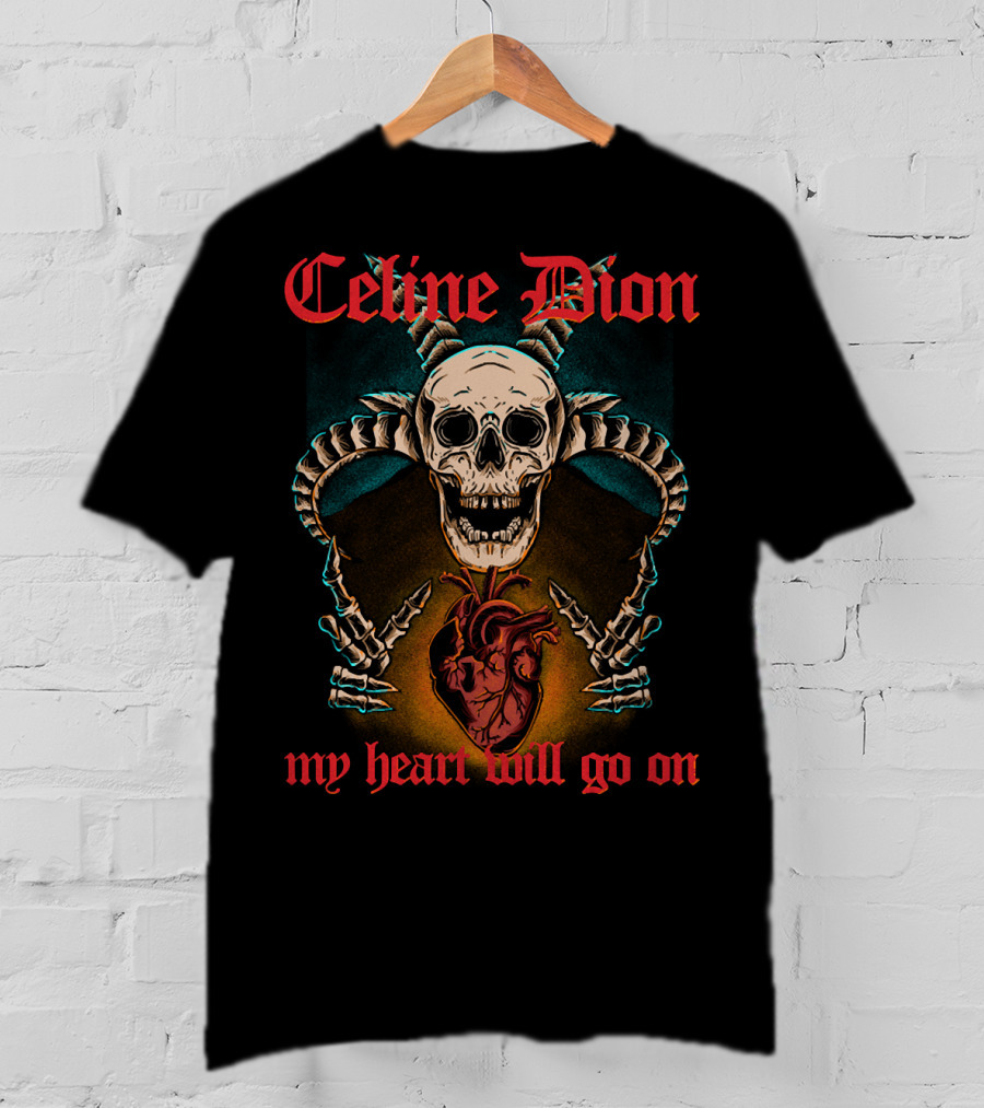 Celine Dion My Heart Will Go On Metal Skull And Heart T-Shirt