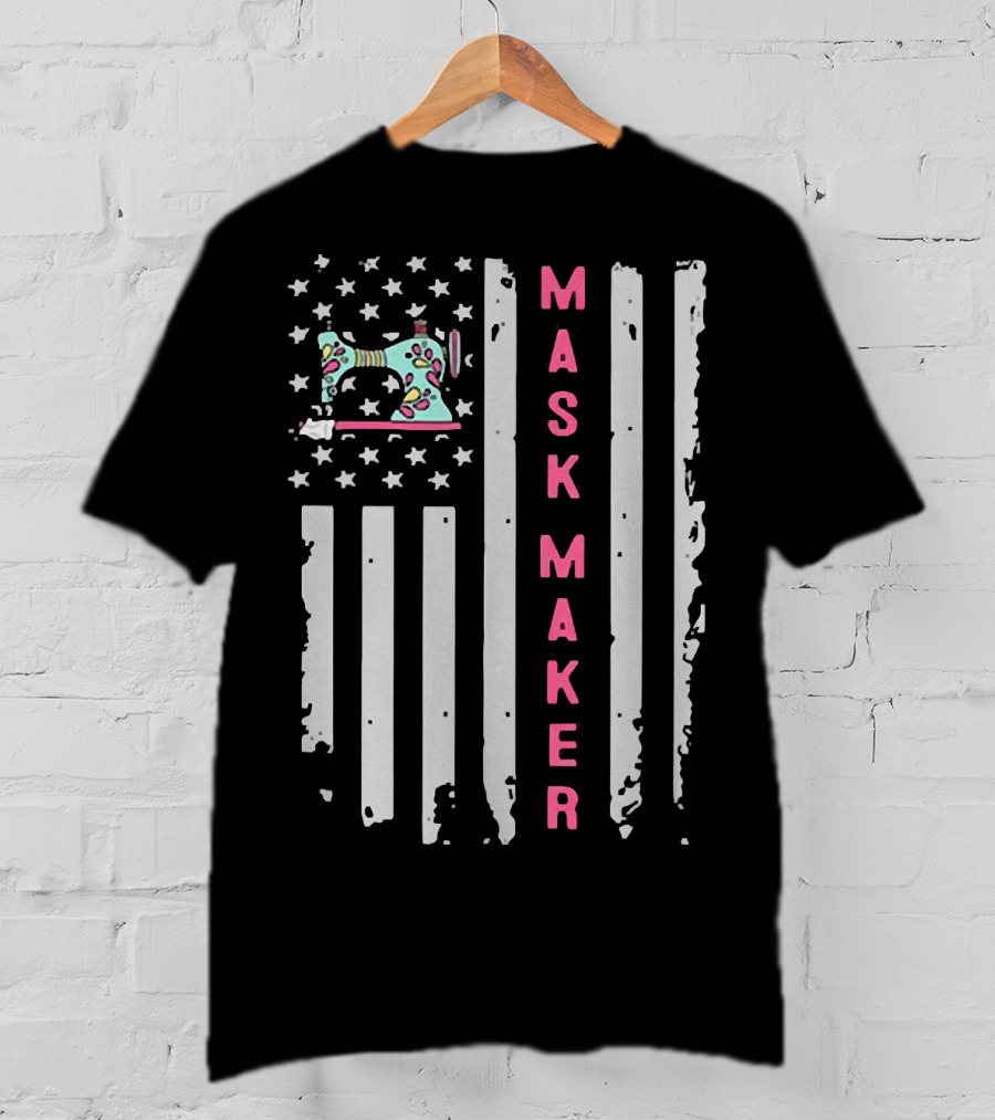 Mask Maker American Flag Sewing Machine T-Shirt